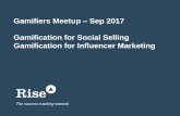 Gamfication of Social Selling and Gamification of Influencer Marketing