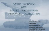 A Modified Radar With Missile Tracking and  Automatic Destruction
