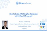 2017-11-08 How to build your digital workplace with Office 365 toolset - Thrive Conference