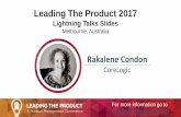 Leading the Product 2017 - Rakalene Condon - Lightning Talk Slides