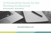 10 Productivity Hacks for the Working Professional