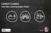 Content Curation: Your New Learning Super Power | HT2 Labs