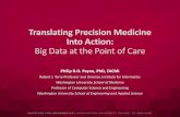 Translating Precision Medicine Into Action: Big Data at the Point of Care