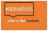 Derivatives - what is that revolution?