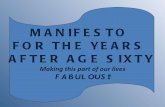 MANIFESTO For the Years After Age 60
