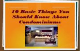 10 Basic Things You Should Know About Condominiums