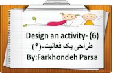 Design an activity - (6)