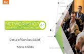 Customer distributed denial of service (DDoS) experiences - Networkshop44