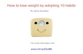 How to lose weight by adopting 10 habits