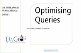 Optimising Queries - Series 1 Query Optimiser Architecture