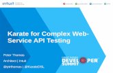 Karate for Complex Web-Service API Testing by Peter Thomas