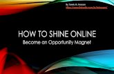 How to Shine Online - Tarek M. Hassan -May 3rd, 2017