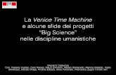 La Venice Time Machine e alcune sfide dei progetti “Big Science” nelle discipline umanistiche