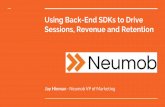 Using Back-End SDKs to Drive App Sessions, Revenue and Retention