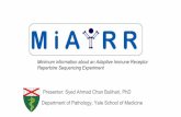 MiAIRR:Minimum information about an Adaptive Immune Receptor Repertoire Sequencing Experiment