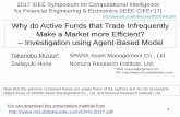 Why do Active Funds that Trade Infrequently Make a Market more Efficient?  -- Investigation using Agent-Based Model Takanobu Mizuta SPARX Asset Management Co., Ltd.