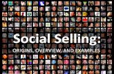 Social Selling - Origins, Overview, and Examples