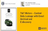 TandT Motors: Control Data Leakage with Email Archival and Ediscovery