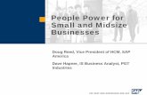 People Power for Small and Midsize Businesses - SAPfm.sap.com/pdf/SMB_HCM.pdfPeople Power for Small and Midsize Businesses Doug Reed, Vice President of HCM, SAP America Dave Hapner,