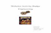 Webelos Activity Badge  · PDF fileWebelos Activity Badge Engineering Prepared By: ... 10. While you are a ... Take a reading of your compass setting at the top of the 2x4 and