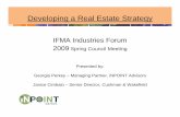 Developing a Real Estate Strategy - iNPOINT · PDF fileDeveloping a Real Estate Strategy ... » Procurement »Info Systems »QC ... • Building the Plan – Data Gathering – Assessing