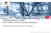 CODESYS Motion + CNC -  · PDF file3 CODESYS Motion + CNC © 3S-Smart Software Solutions GmbH Notebook PC with Ethernet and CODESYS for programming the logic and motion control