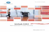 bizhub C451 Brochure - Konica Minolta C451.pdf · Konica Minolta’s new bizhub C451 offers the perfect balance of colour and black & white imaging for the office! In this stylishly