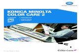 KONICA MINOLTA COLOR CARE 2 · PDF fileColor Care — собственная разработка Konica Minolta, программный пакет, позволяющий создавать