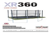 Date of assembly: XR Series - · PDF file T: 01884 675 801 Standing Bounce Use the basic “feet to feet” standing bounce Tuck Jumpto warm up and get the feel of the Trampoline