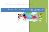 Step By Step Child Care & Preschoolstepbystepcc.com/...of_Policies_and_Procedures.docx  · Web viewStep By Step Child Care & Preschool has ... I will try to plan my personal appointments