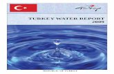 Turkey Water Report Kapak Design- · PDF fileTurkey Water Report 2009 iii Acknowledgements This Turkey Water Report has been prepared by a team comprising of Hasan ÖZLÜ (State Hydraulic