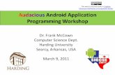 Introduction to Mobile Application Development - Harding · PDF fileWhy Mobile App Development? ... Android displays the dreaded Application Not Responding (ANR) dialog •Often caused