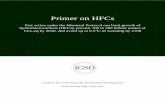 Primer on HFCs - · PDF filePrimer on HFCs Fast action under the Montreal Protocol can limit growth of hydrofluorocarbons (HFCs), prevent 100 to 200 billion tonnes of CO 2 ... HFC