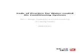 Code of Practice for Water-cooled Air Conditioning Systems · PDF fileCode of Practice for Water-cooled Air Conditioning Systems Part 1: Design, Installation and Commissioning of Cooling