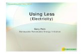 Gary Pain Merseyside Renewable Energy Initiative - Using Less Electricity.pdf · Gary Pain Merseyside Renewable Energy Initiative ... Renewable Energy Renewable energy can be used