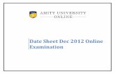 Date Sheet Dec 2012 Online Examination - Amity · PDF fileDate Sheet for MBA 3yrs & MBA EFT ... (Project Management & Control) ... Master of Business Administration Executive Fast