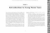 Introduction to Long-Term Care - Jones & Bartlett Learningsamples.jbpub.com/9780763774035/74035_CH01_5368.… ·  · 2009-08-12as a distinct segment of the health care de-livery