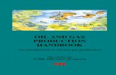 Oil and gas production handbook ed1x3a5 comp - itk.ntnu.no and gas production... · 1 PREFACE This handbook is has been compiled to give readers with an interested in the oil and