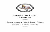 Sample Written Program for Emergency Action Web viewSample Written Program. for. Emergency Action Plan. ... This plan is designed to minimize injury, loss of human life, and company