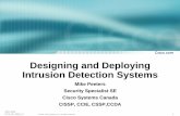 Designing and Deploying Intrusion Detection Systems - · PDF fileDesigning and Deploying Intrusion Detection Systems ... Designing and Deploying Intrusion ... • Following investigation