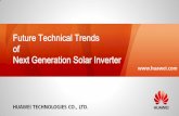 Future Technical Trends of Next Generation Solar  · PDF fileHUAWEI TECHNOLOGIES CO., LTD.   Future Technical Trends of Next Generation Solar Inverter