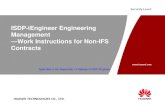ISDP-iEngineer Engineering Management Work ... - Huaweiapp.huawei.com/sdcp/iengineer/cems/enHelp/ISDP-iEngineer.pdf · Security Level: HUAWEI TECHNOLOGIES CO., LTD. Applicable to