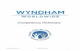 Updated WYN Competency Dictionary with 8 · PDF fileCOMPETENCY DICTIONARY Wyndham Worldwide 2011 Competency Dictionary - 4-Business Acumen Analyzes: Accurately performs substantial