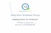 Australian Biodiesel  · PDF fileAustralian Biodiesel Group Opportunities for biodiesel AOF Forum - 11 October 2006 Randal Jitts – General Manager ABF