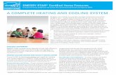 A COMPLETE HEATING AND COOLING SYSTEM - · PDF fileA COMPLETE HEATING AND COOLING SYSTEM Heating and cooling can cost the average homeowner more than $1,000 a year—nearly half of