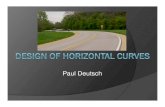 Design of Horizontal Curves - ugpti.org · PDF fileWhat is a Horizontal Curve? ... Simple Curves have 4 variables y Radius y Design Speed y Side Friction Factor y Superelevation. Main