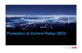 Protection & Control Relay (IED) - ABB Groupfile/Protection+Control+IED-+Ustika.pdf · Protection & Control Relay (IED) Protection relay evolution 6/12/2015 | Slide 2 © ABB Group