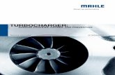 Turbocharger - MAHLE  · PDF filedamage to the turbocharger due to its extremely high speeds. eFFecTS