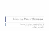 Colorectal Cancer  · PDF fileColorectal Cancer Screening ... `Evaluation and formulation of an action plan for province-wide roll-out. ... 2 sample test Navigator