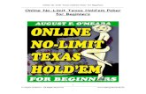 Online No-Limit Texas Hold’em Poker for Beginners … No-Limit Texas Hold'em Poker... · Online No-Limit Texas Hold’em Poker for Beginners ... Online No-Limit Texas Hold’em
